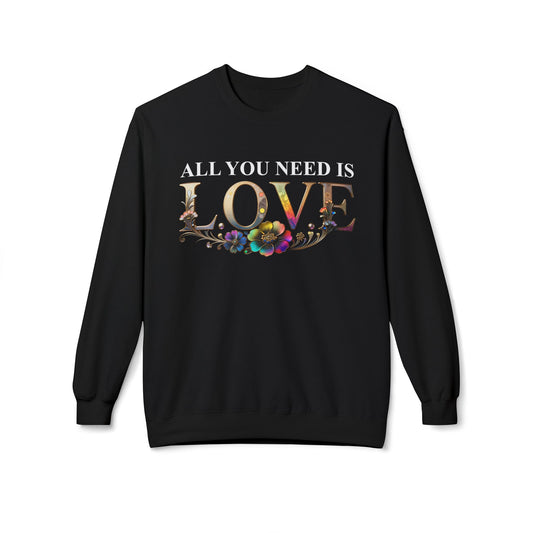 All You Need Is Love  — Black Soft Fleece sweatshirt (UK)