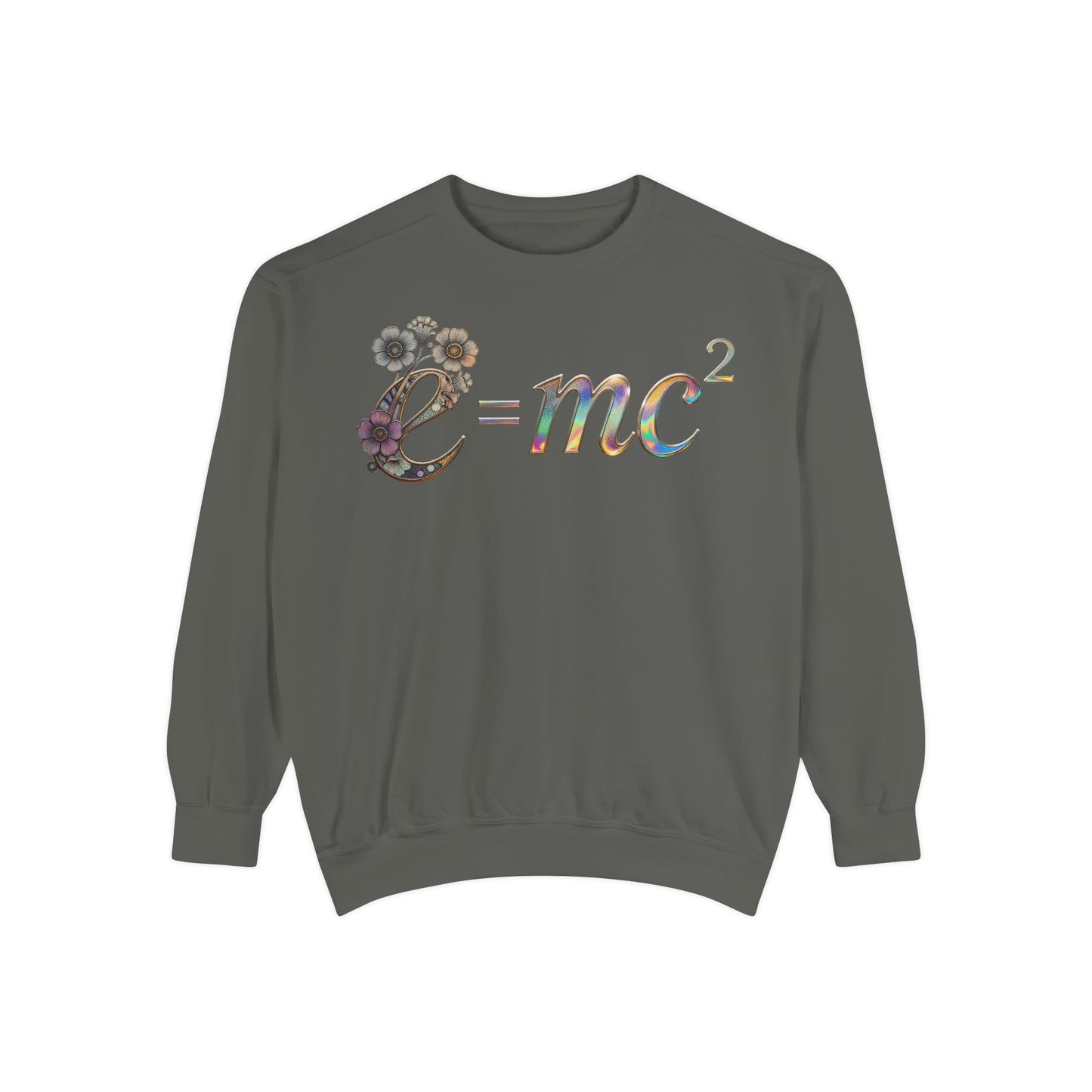 Einstein's Equation e=mc2 — Unisex Garment-Dyed Sweatshirt (US)