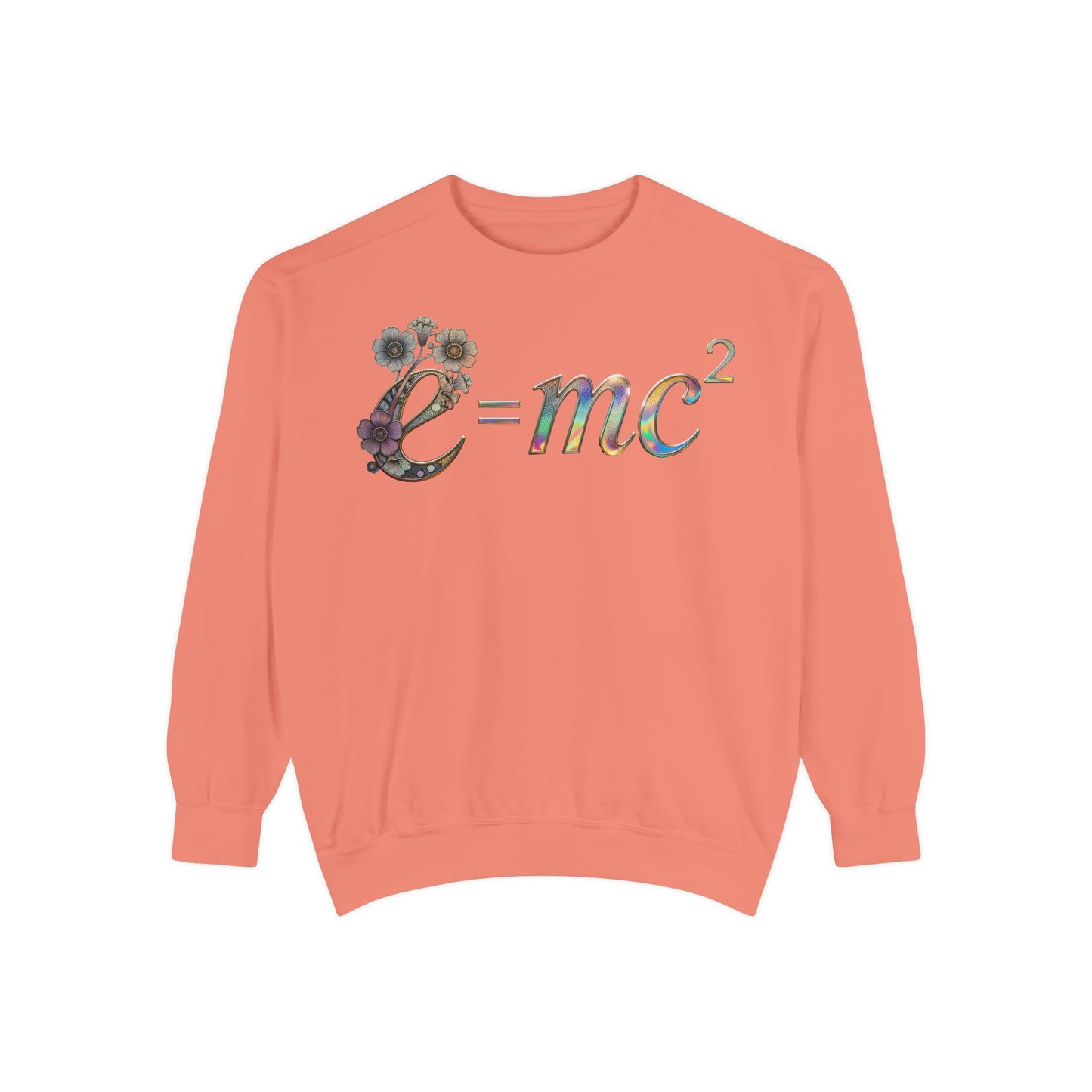 Einstein's Equation e=mc2 — Unisex Garment-Dyed Sweatshirt (US)